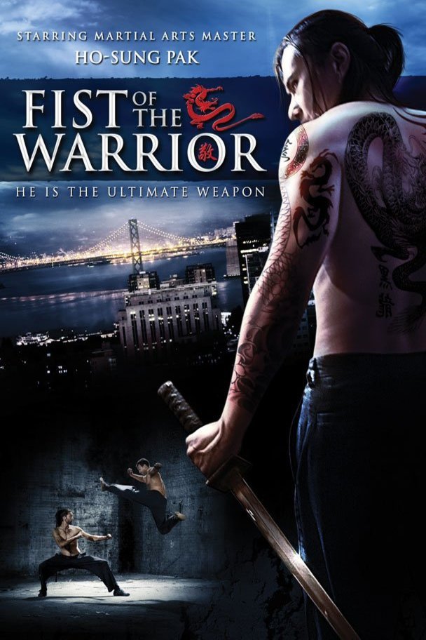 L'affiche du film Fist of the Warrior
