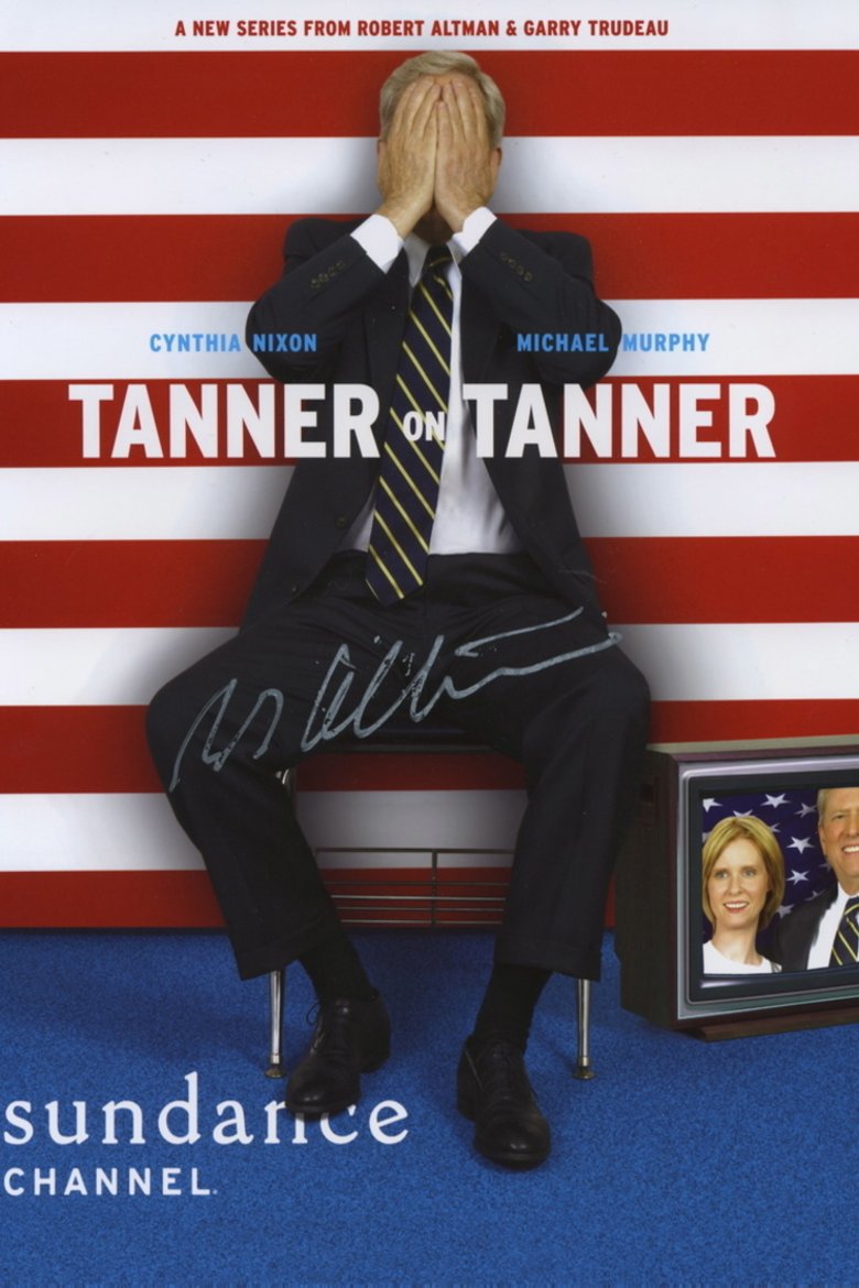 L'affiche du film Tanner on Tanner