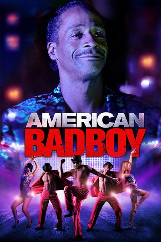 L'affiche du film American Bad Boy