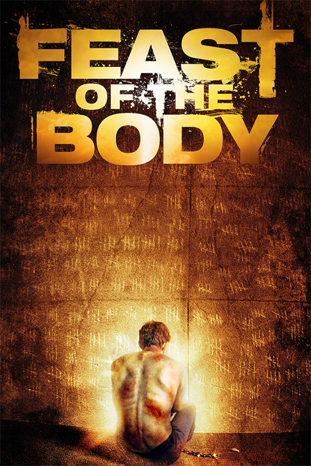 L'affiche du film Feast of the Body