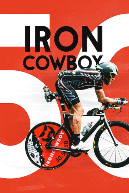 L'affiche du film Iron Cowboy: The Story of the 50.50.50