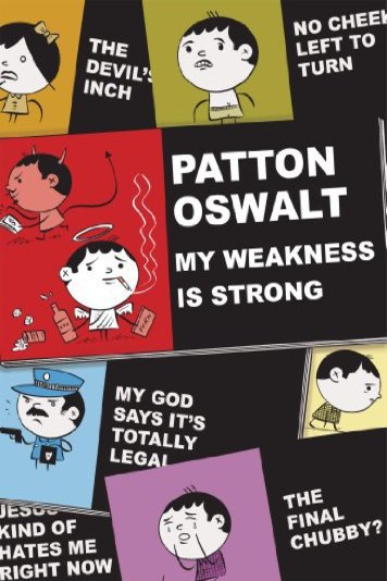 L'affiche du film Patton Oswalt: My Weakness Is Strong