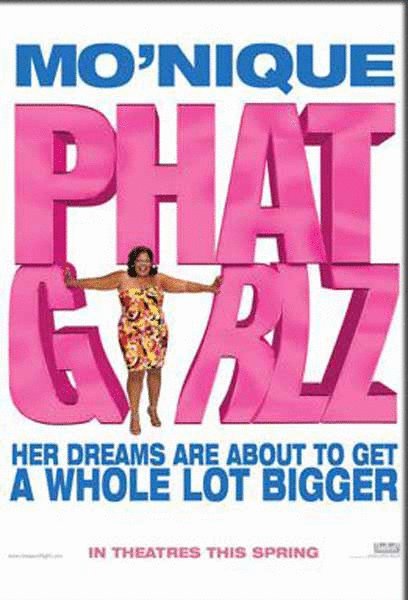 L'affiche du film Phat Girlz