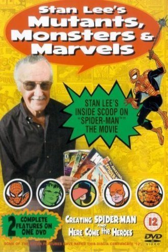 L'affiche du film Stan Lee's Mutants, Monsters & Marvels