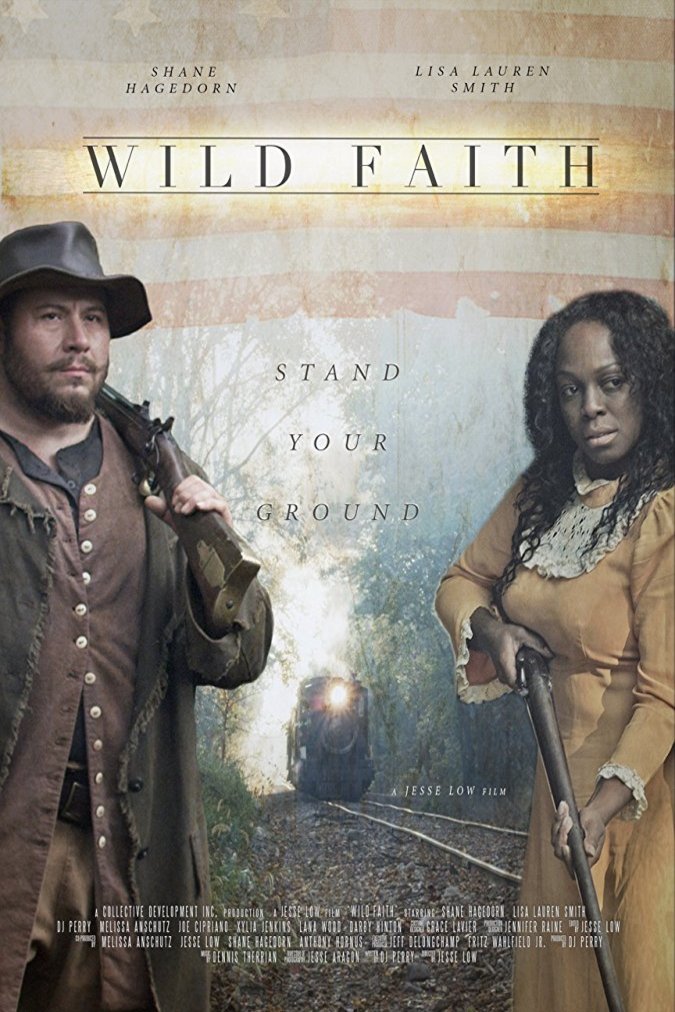 L'affiche du film Wild Faith