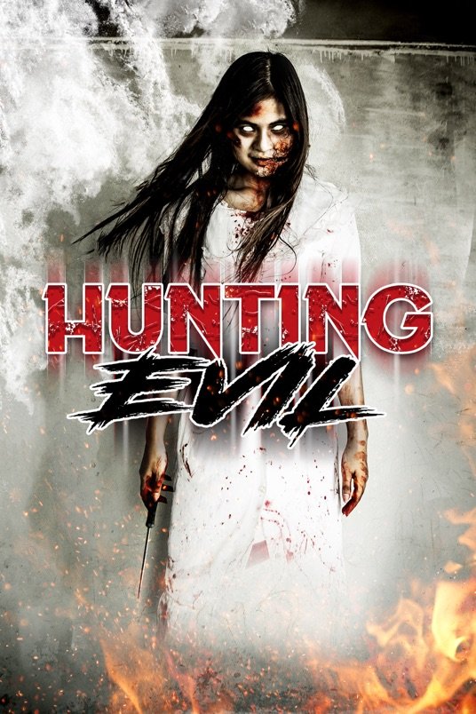 L'affiche du film Hunting Evil
