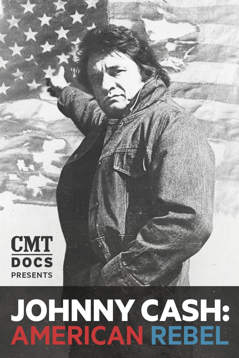 L'affiche du film Johnny Cash: American Rebel