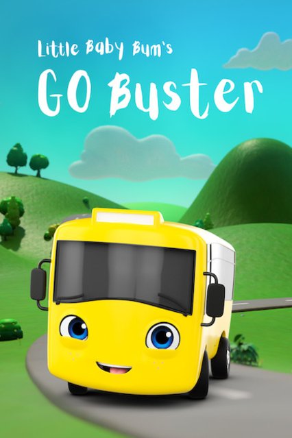 L'affiche du film Little Baby Bum: Go Buster