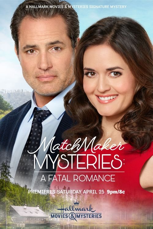 L'affiche du film Matchmaker Mysteries: A Fatal Romance