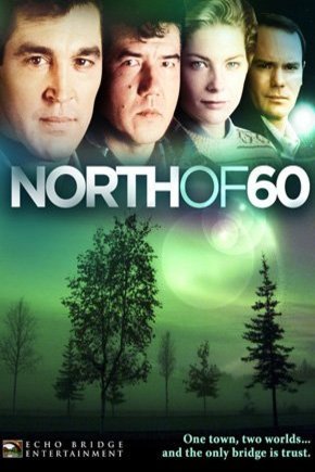 L'affiche du film North of 60