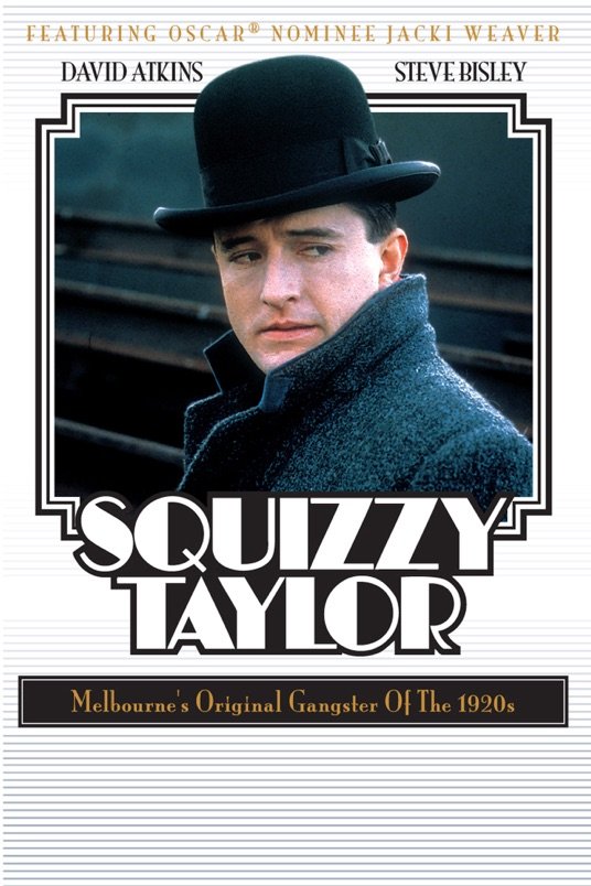 L'affiche du film Squizzy Taylor