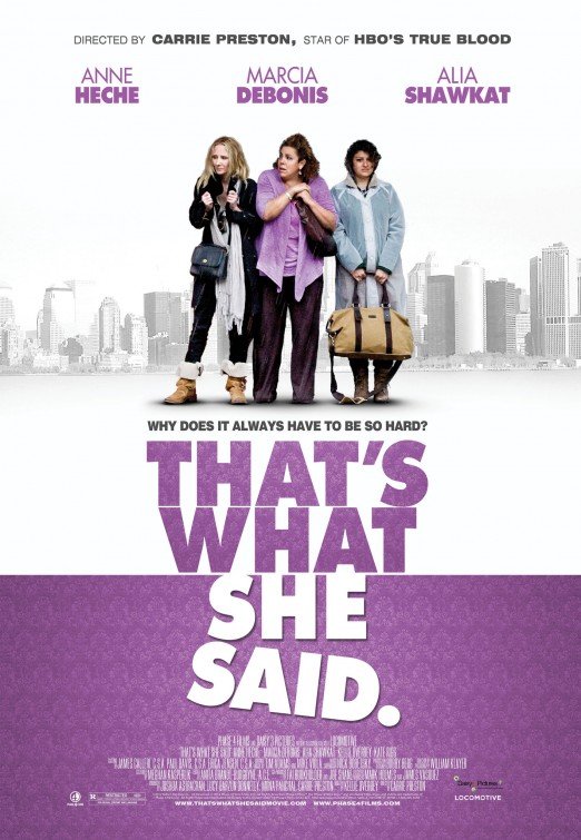 L'affiche du film That's What She Said
