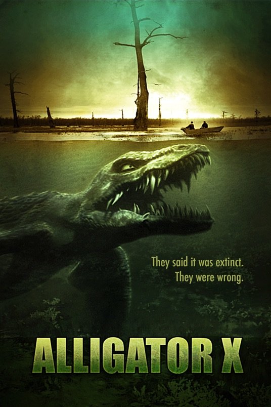 L'affiche du film Alligator X