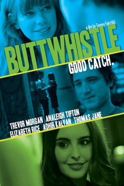 L'affiche du film Buttwhistle