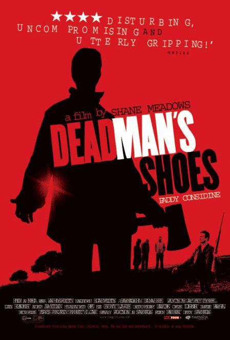L'affiche du film Dead Man's Shoes