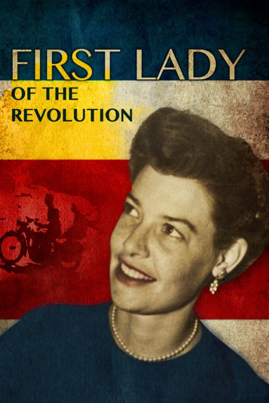 L'affiche du film First Lady of the Revolution