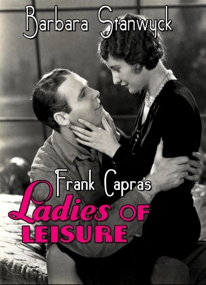 L'affiche du film Ladies of Leisure