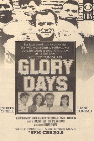 L'affiche du film Glory Days
