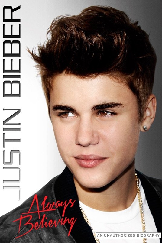 L'affiche du film Justin Bieber: Always Believing