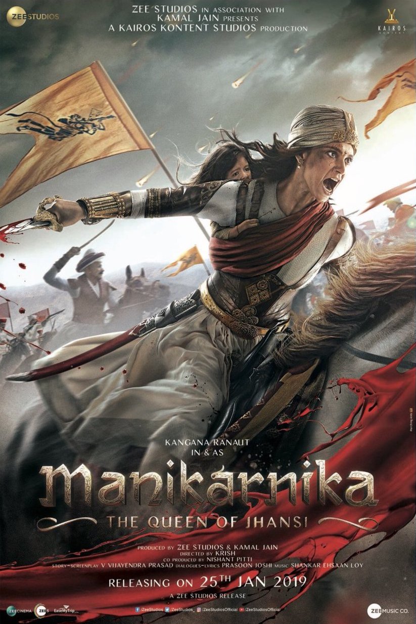 L'affiche originale du film Manikarnika: The Queen of Jhansi en Hindi