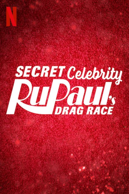 L'affiche du film RuPaul's Secret Celebrity Drag Race