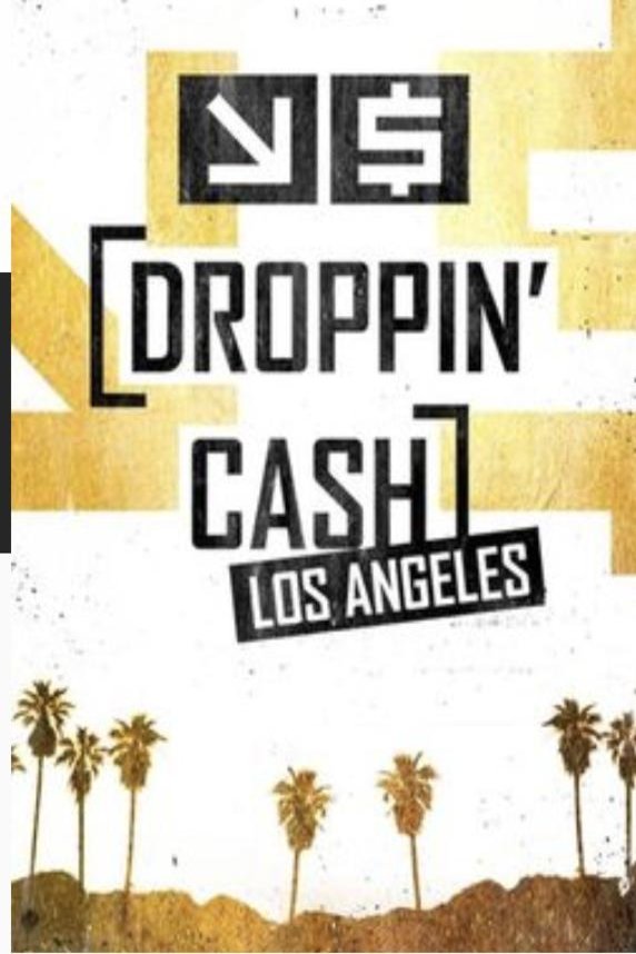 L'affiche du film Droppin' Cash: Los Angeles