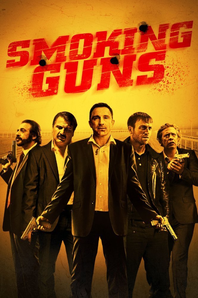 L'affiche du film Smoking Guns