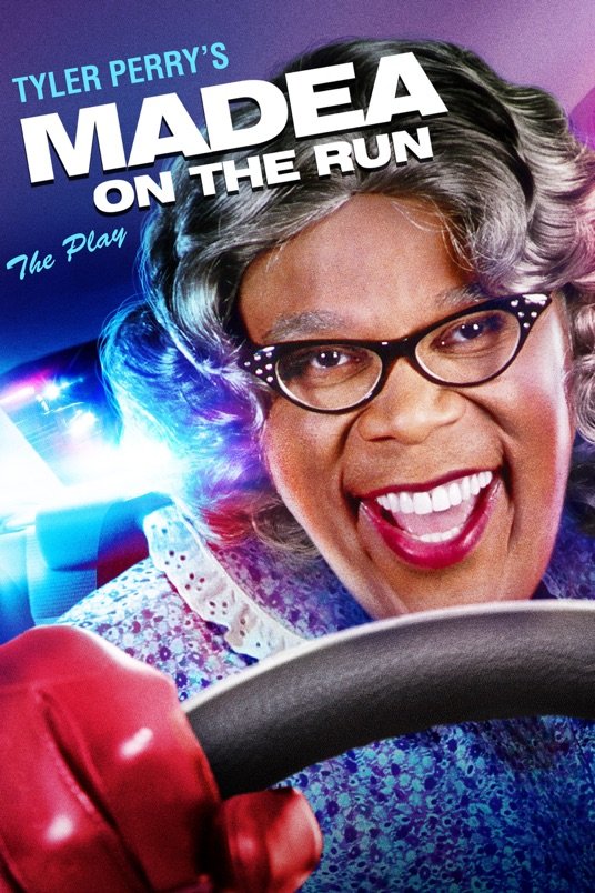L'affiche du film Tyler Perry's: Madea on the Run