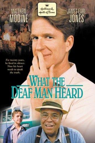 L'affiche du film What the Deaf Man Heard