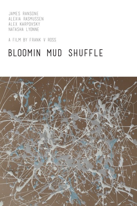 L'affiche du film Bloomin Mud Shuffle