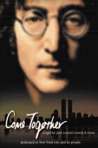 L'affiche du film Come Together: A Night for John Lennon's Words and Music