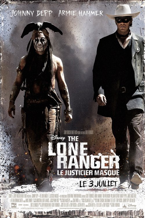 L'affiche du film The Lone Ranger: Le justicier masqué