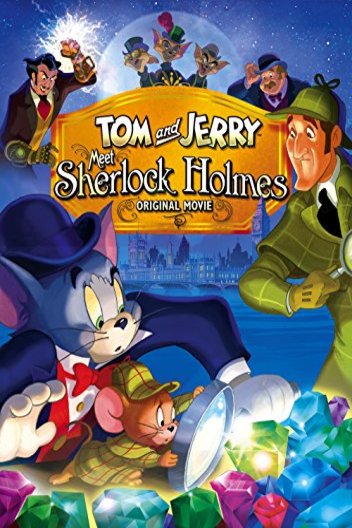 L'affiche du film Tom and Jerry Meet Sherlock Holmes