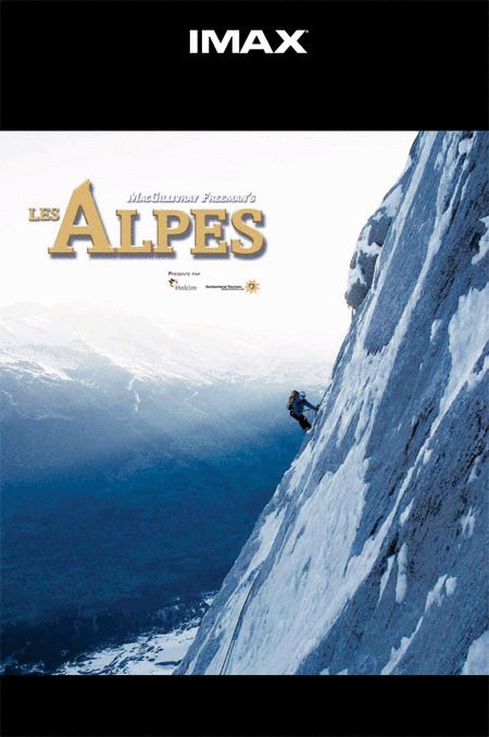 L'affiche du film Les Alpes: à l'assault des sommets