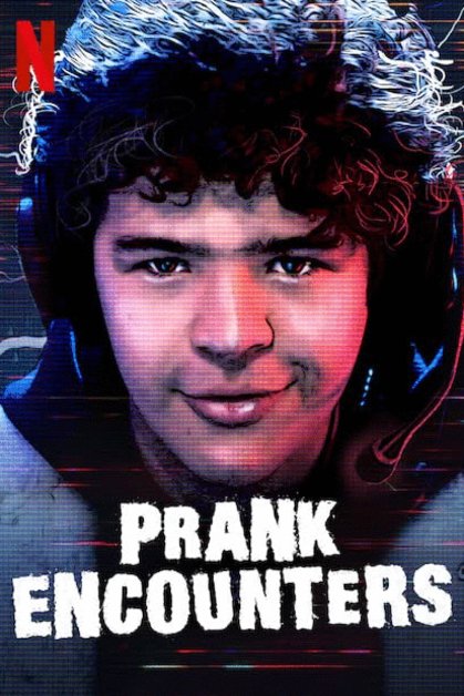 L'affiche du film Prank Encounters