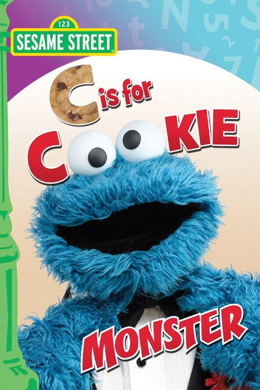 L'affiche du film Sesame Street: C is for Cookie Monster