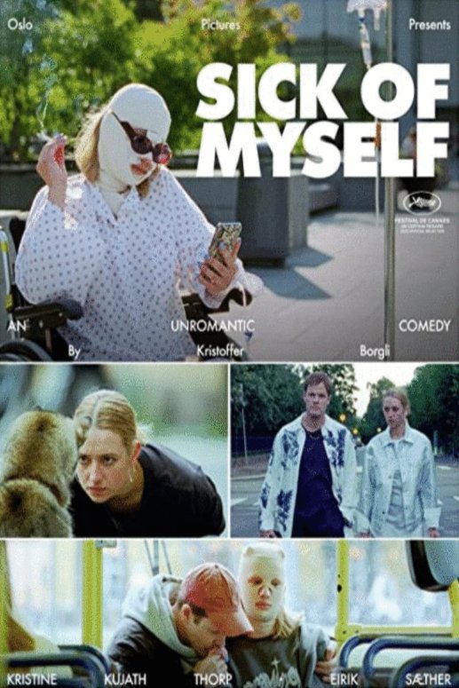 L'affiche du film Sick of Myself