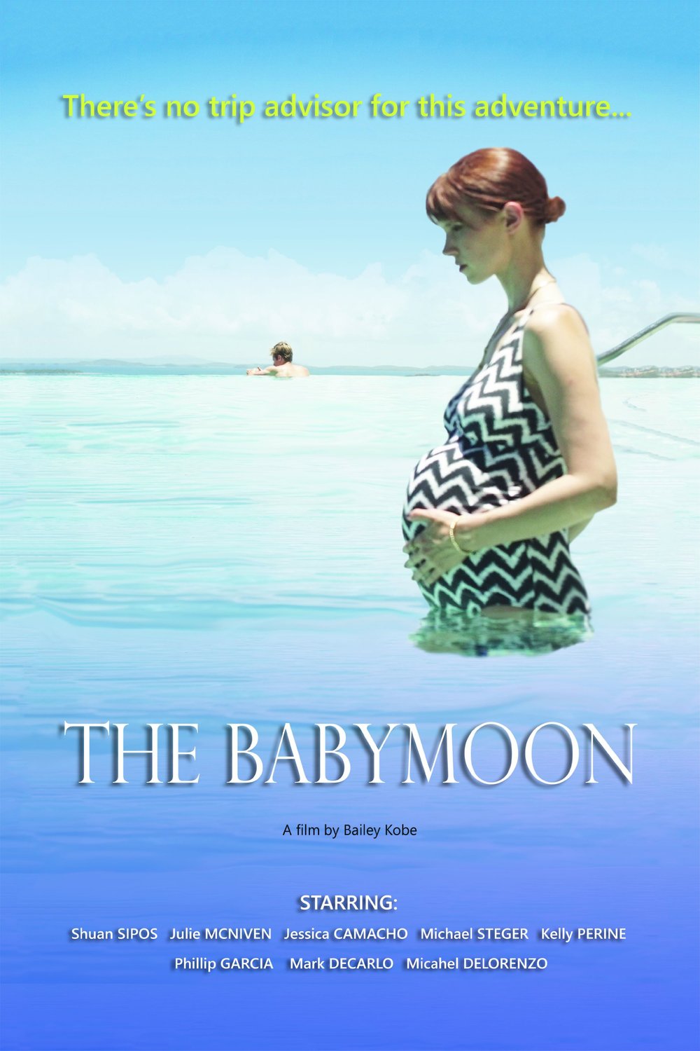 L'affiche du film The Babymoon