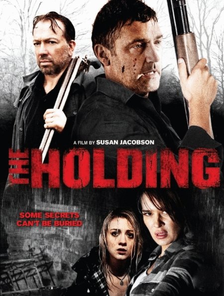 L'affiche du film The Holding