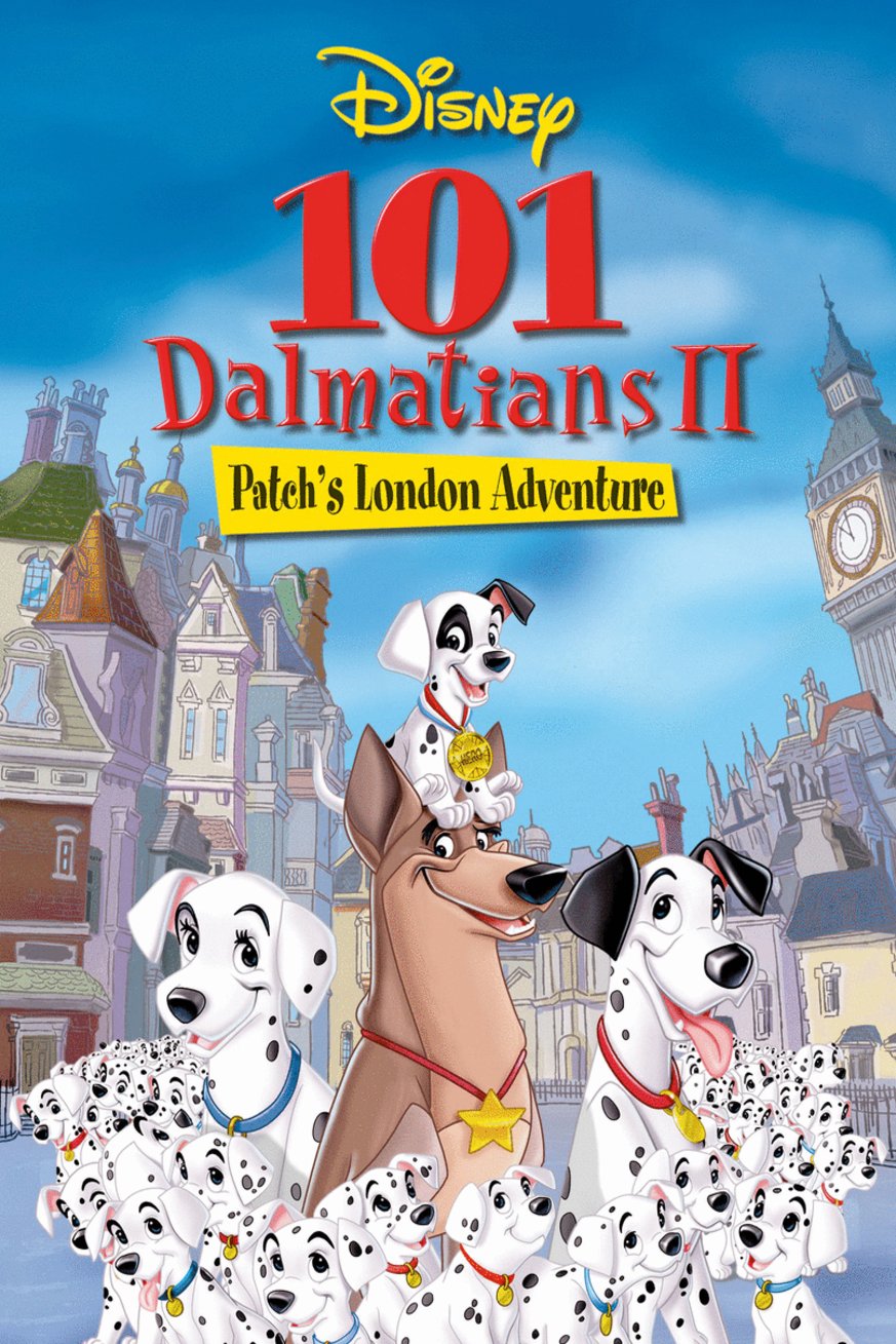 Poster of the movie 101 Dalmatians 2: Patch's London Adventure