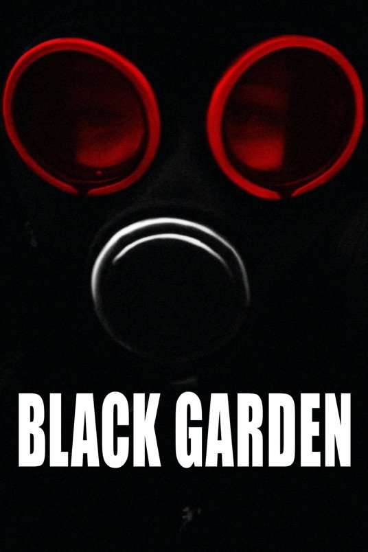 L'affiche du film Black Garden