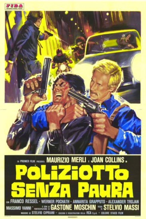 L'affiche originale du film Poliziotto senza paura en italien