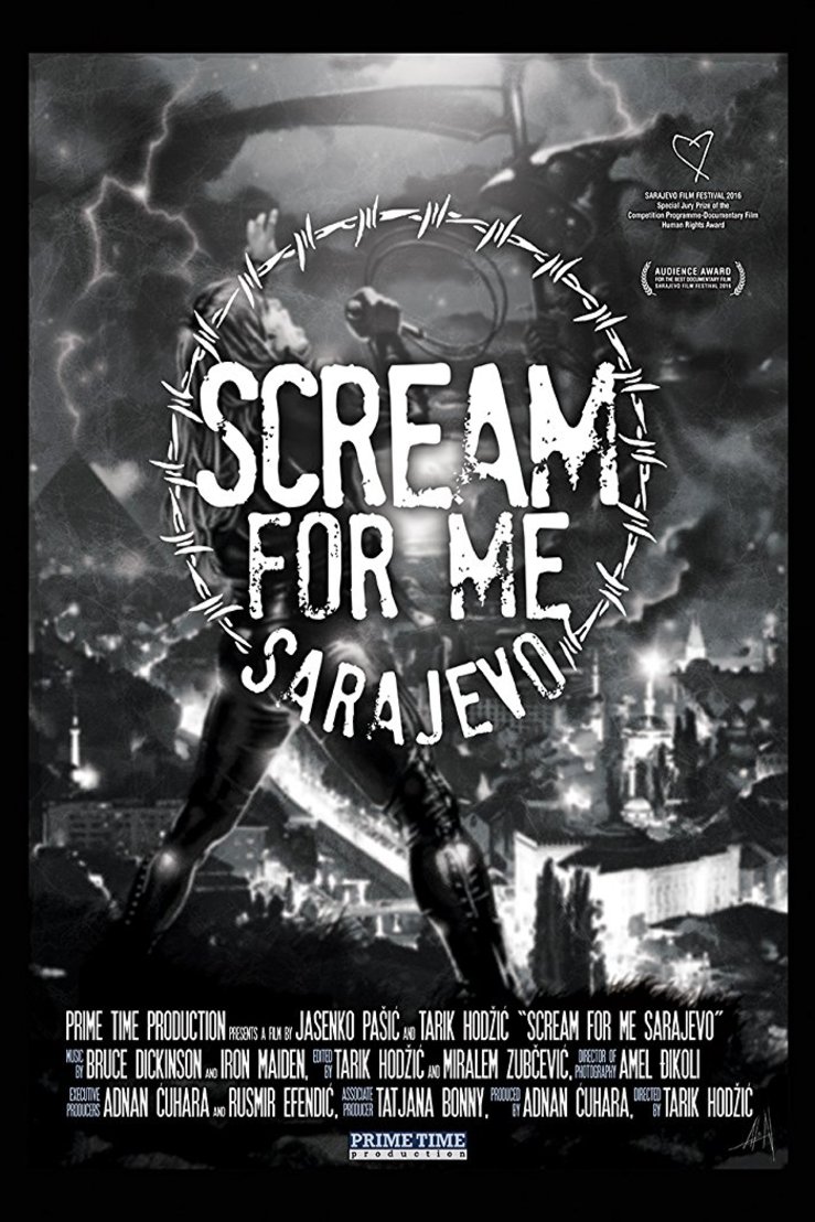 L'affiche du film Scream for Me Sarajevo