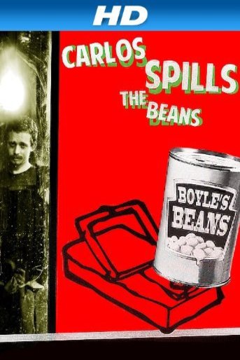 L'affiche du film Carlos Spills the Beans