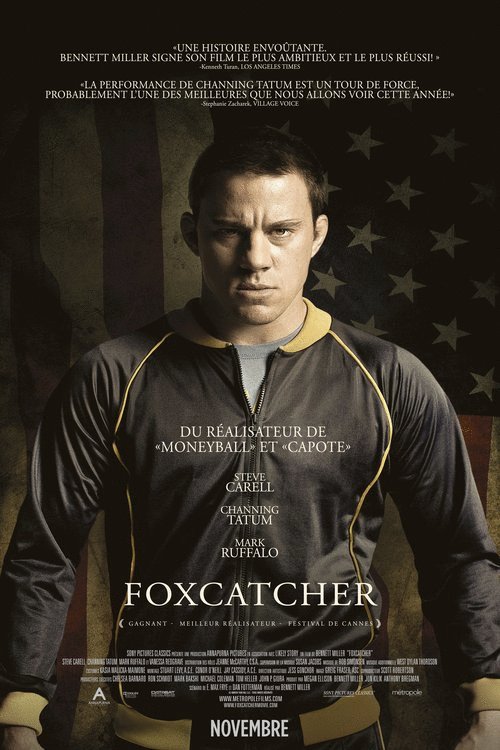 L'affiche du film Foxcatcher v.f.