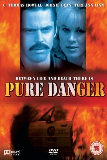 L'affiche du film Pure Danger