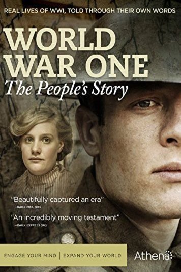 L'affiche du film The First World War: The People's Story