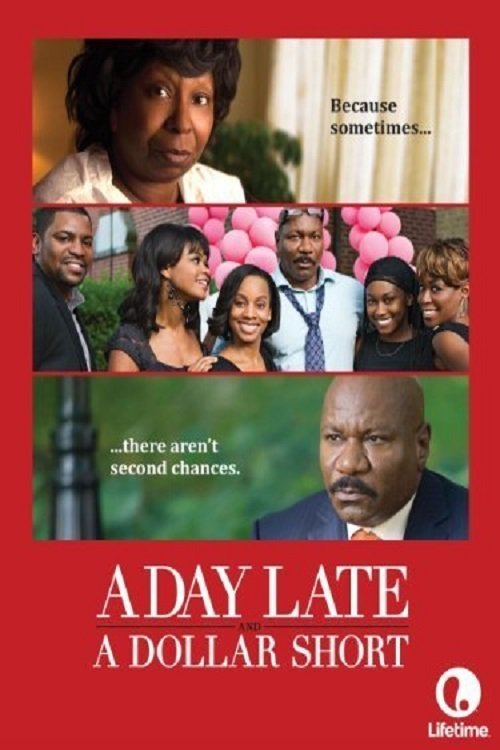 L'affiche du film A Day Late and a Dollar Short