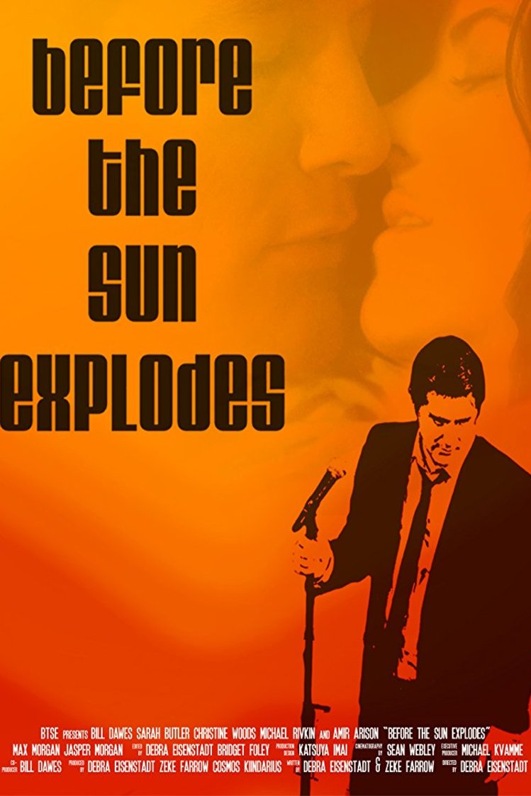 L'affiche du film Before the Sun Explodes