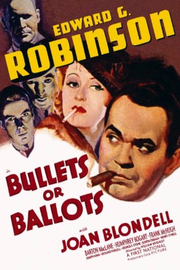 L'affiche du film Bullets or Ballots